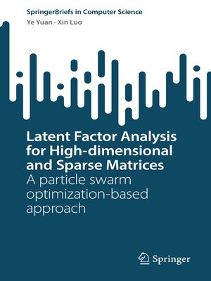 cover image of Latent Factor Analysis for High-dimensional and Sparse Matrices